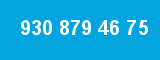 930 879 46 75 930 879 46 75